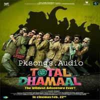 Total dhamaal songs download
